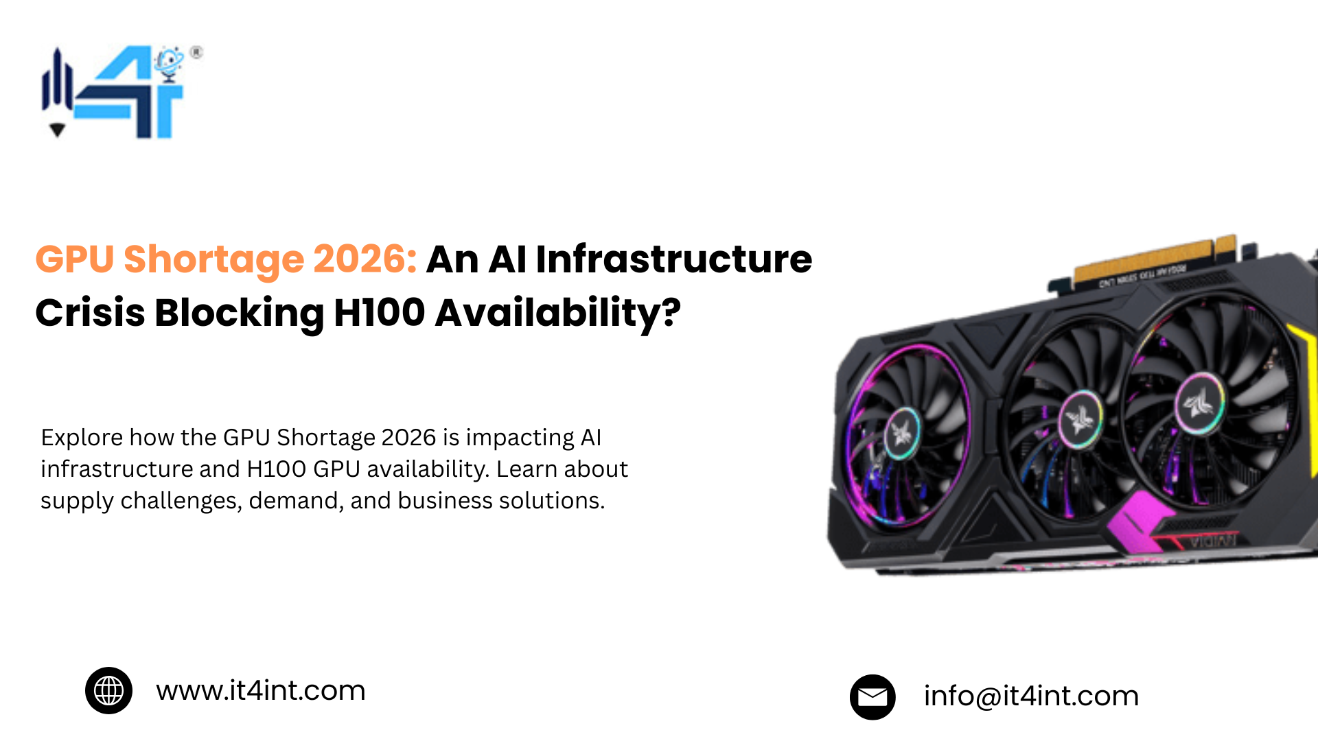 GPU Shortage 2026: An AI Infrastructure Crisis Blocking H100 Availability?
