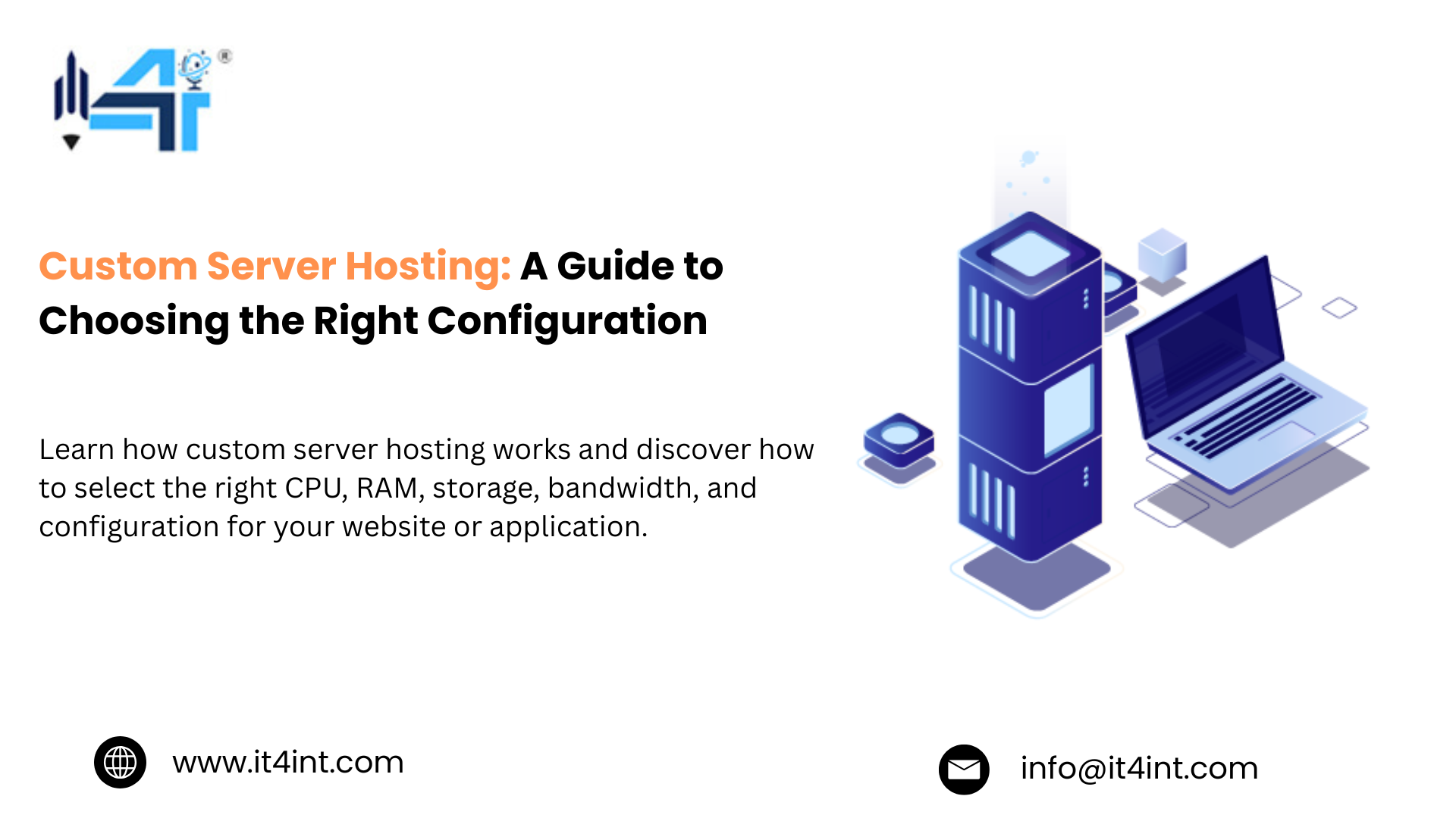 Custom Server Hosting: A Guide to Choosing the Right Configuration 